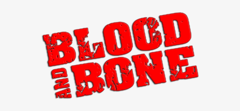 Blood And Bone Image - Blood And Bone Logo, transparent png #3364946