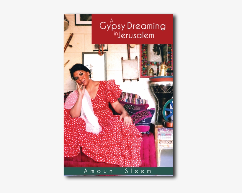 Gypsy Dreaming In Jerusalem, transparent png #3373122
