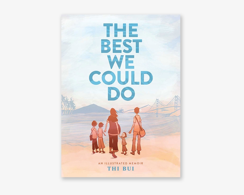 The Best We Could Do - Best We Could Do Book, transparent png #3373485