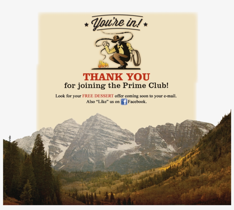 Thank You For Joining The Prime Club Look For Your - Maroon Bells, transparent png #3392592