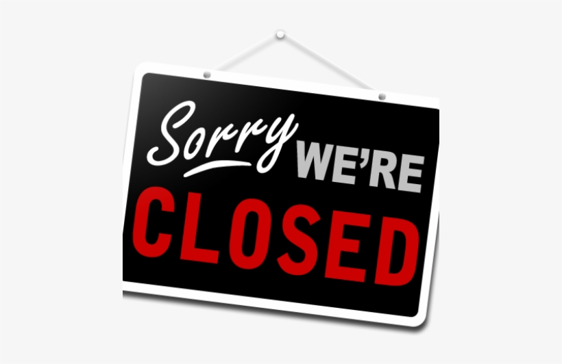 Closed Tonight - Closed For Canada Day, transparent png #3395701