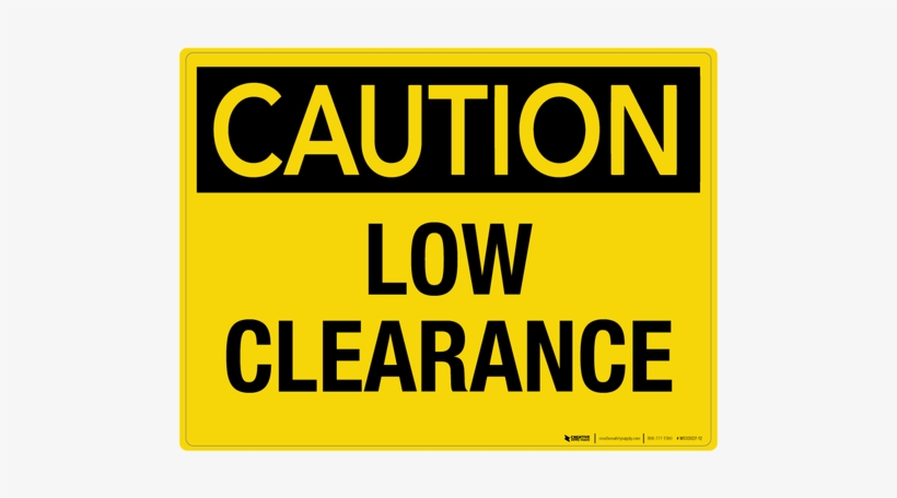 Low Clearance - Rotating Machinery Hazard Sign, transparent png #3395722