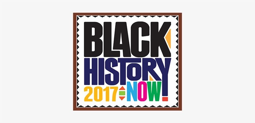 Black History Now - Poster, transparent png #3398217