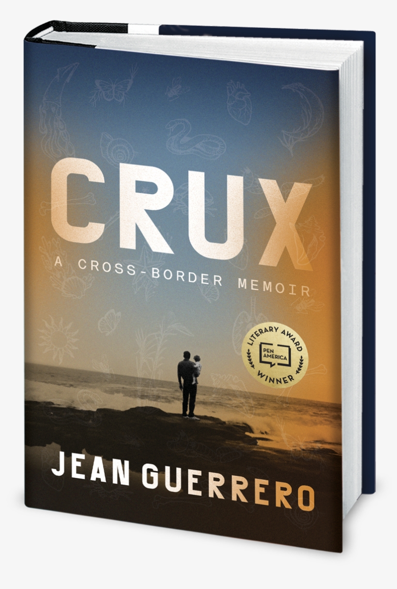 Crux Hc Pen[2] - Crux: A Cross-border Memoir, transparent png #3404291