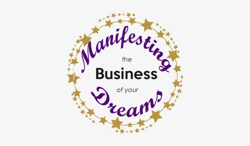 Manifesting Business Of Your Dreams - Manifesting My Dreams, transparent png #3409967