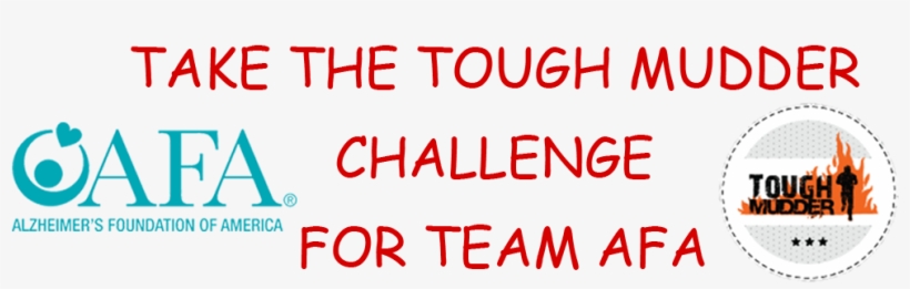 Afa Has Joined Tough Mudder As A Charity Partner Where - Ultimate Tough Mudder Training Program: Tough Mudder, transparent png #3429755