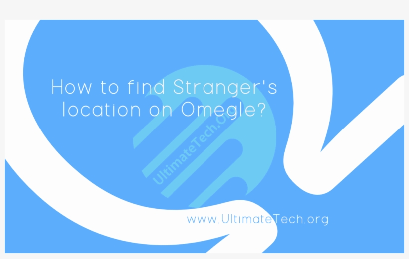 How To Find Stranger's Location On Omegle - Omegle, transparent png #3433324