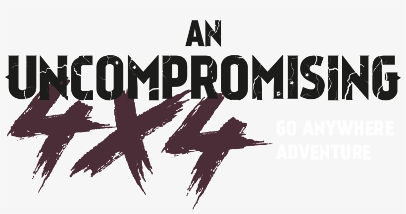 An Uncompromising Go Anywhere Adventure - Poster, transparent png #3437394