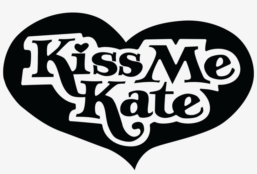 03 Kiss Me Kate - Kiss Me Kate Logo, transparent png #3440643