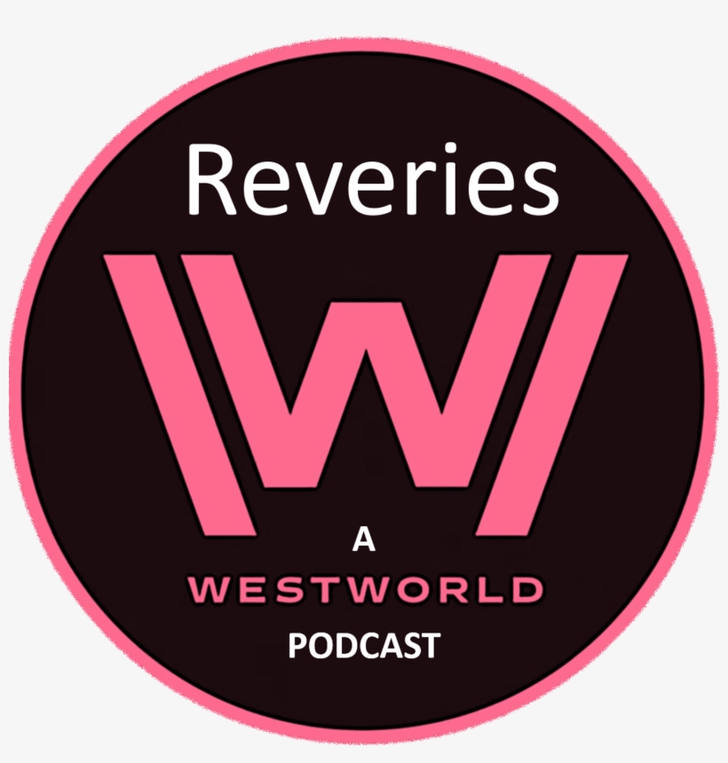 A Westworld Podcast For The Ladies Logo - Westworld Season 2 Logo, transparent png #3443947