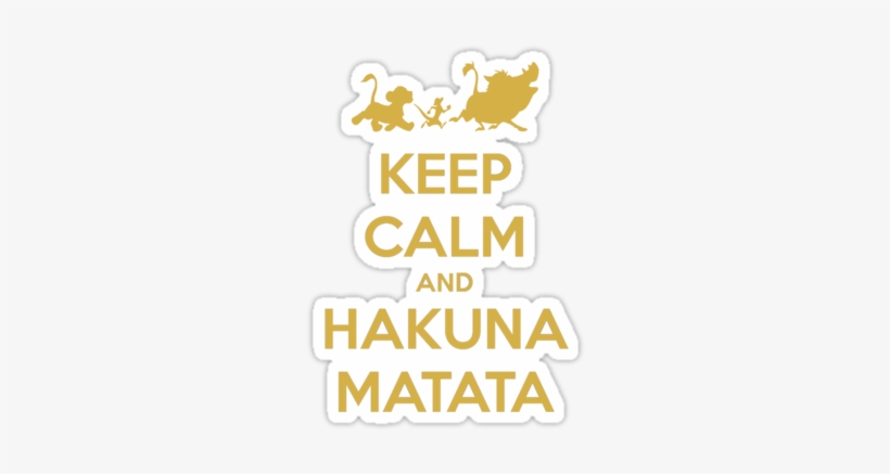 Hakuna Matata, Pumba, And Relax Image - Keep Calm And Catch Kony, transparent png #3444828