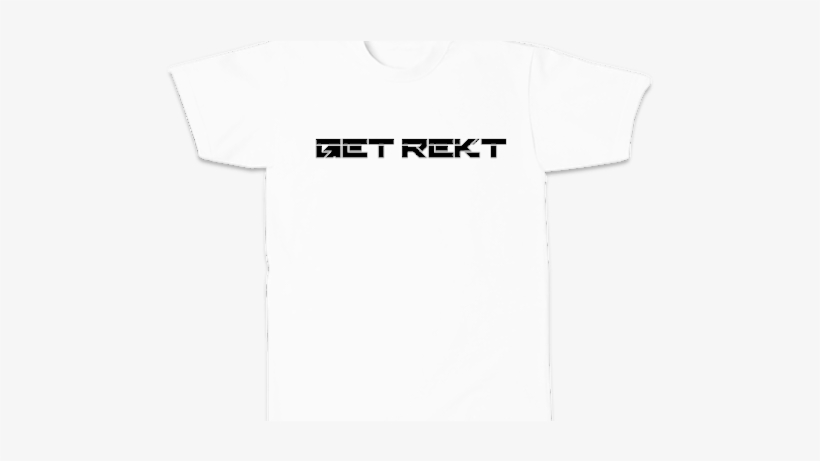 Get Rekt [w] Shirt - Active Shirt, transparent png #3445329