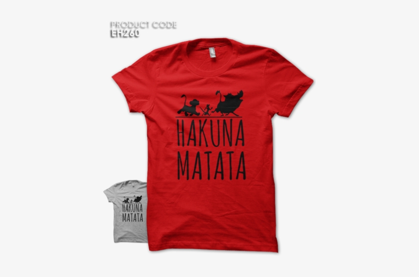 Hakuna Matata Half Sleeves Tshirt - Cash Me Outside Howbow Dah Shirt, transparent png #3445565