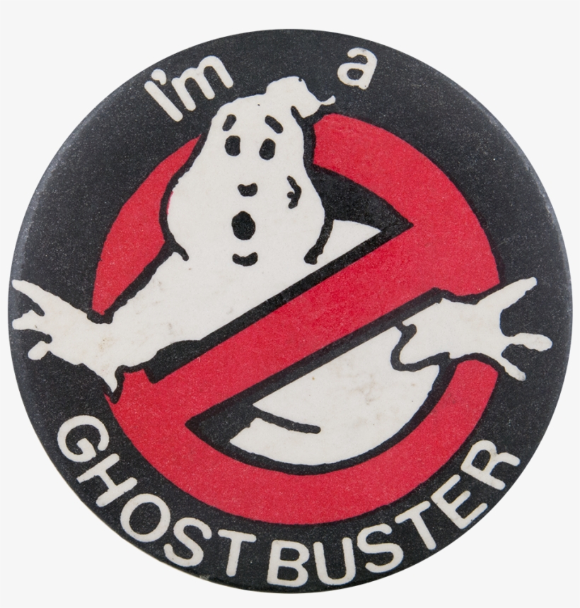 I'm A Ghostbuster - Ghostbusters, transparent png #3449197