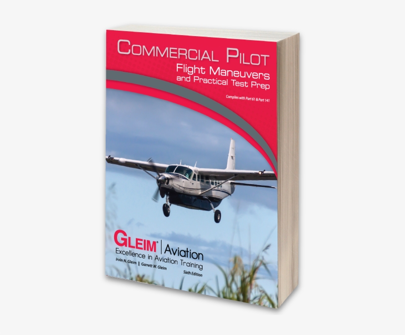 Commercial Flight Maneuvers - Pilot Handbook: A Comprehensive Text/reference For, transparent png #3452054