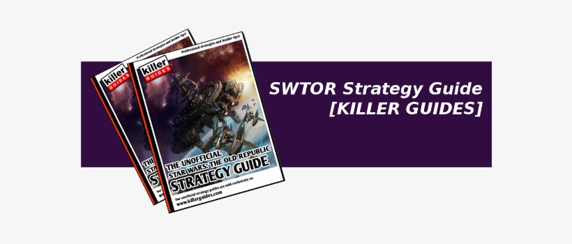 Swtor Strategy Guide - Star Wars: The Old Republic, transparent png #3453064