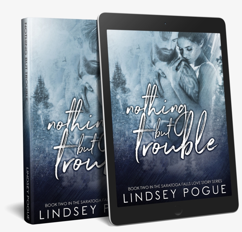 Nothing But Trouble (a Saratoga Falls Love Story, #2), transparent png #3453832