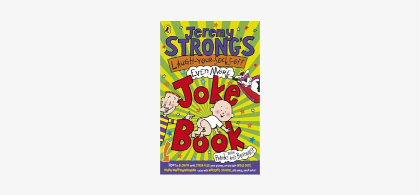 I Funny Book Project - Jeremy Strong's Laugh-your-socks-off Even More Joke, transparent png #3462524