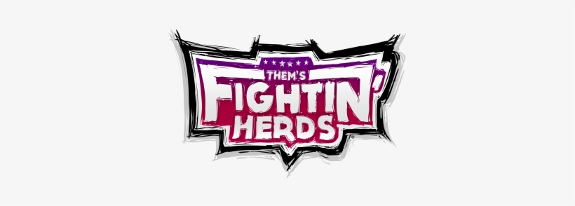 Early Access Patch 3 Is Now Live On Steam So If You - Them's Fightin Herds Logo, transparent png #3470135