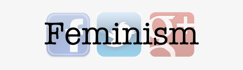 Picture - Social Media Feminism, transparent png #3470334