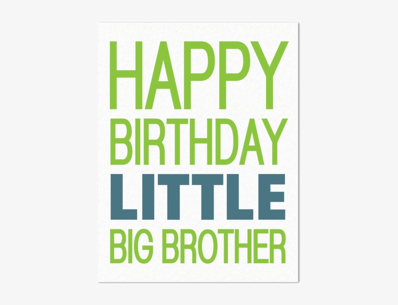 Happy Birthday Little Big Brother, transparent png #3474257