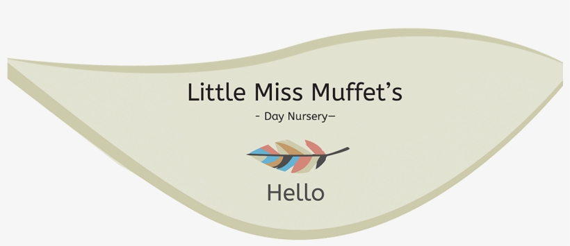 At Little Miss Muffet's We Create A Happy, Safe And - Graphic Design, transparent png #3488917