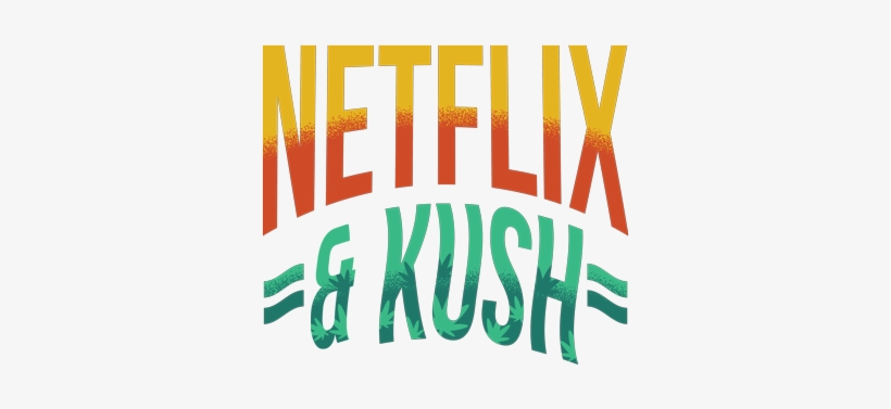 Netflix And Kush T-shirt - Netflix And Chill Clipart, transparent png #3489393
