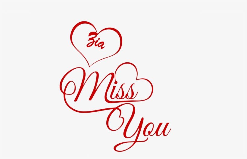 Zia Miss You Name Png - Tanu I Love You, transparent png #3498798