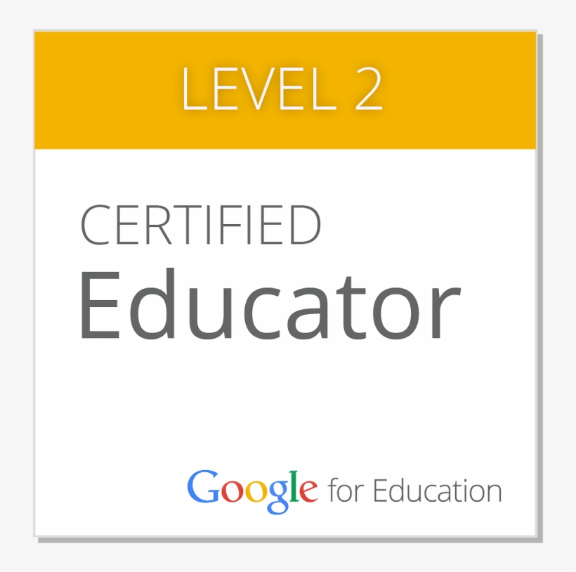 Google Certified Educator - Google Certified Educator Level 2, transparent png #356242