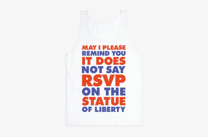 It Does Not Say Rsvp On The Statue Of Liberty Tank - Pizza Poem Roses Are Red, transparent png #359720