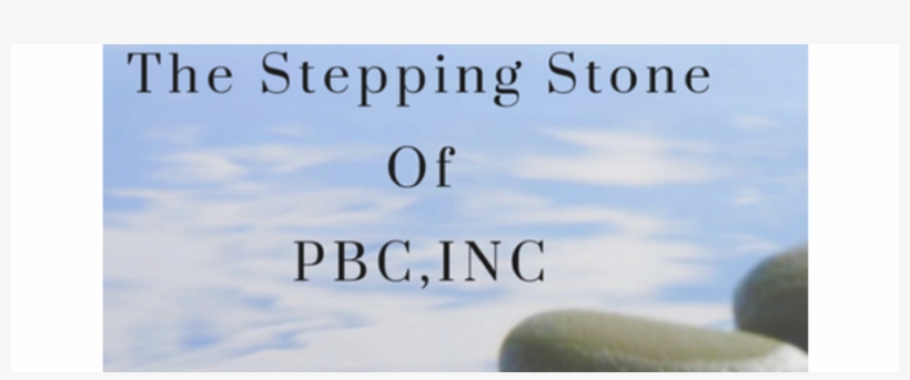 The Stepping Stone Of Pbc The Stepping Stone Of Pbc - Logo, transparent png #3506623