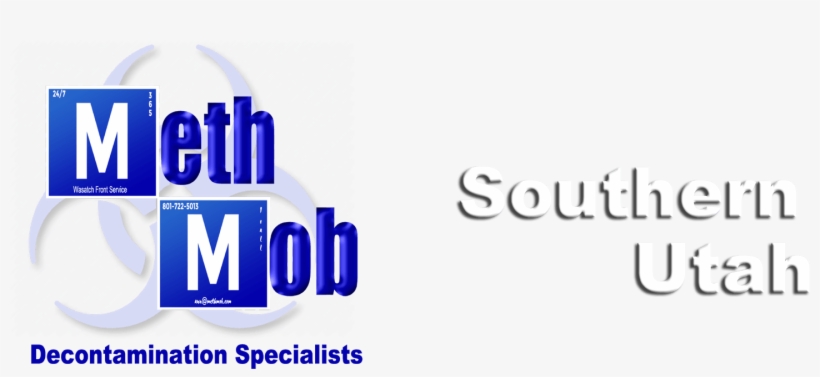 Meth Cleanup Utah Certified Decontamination Specialists - Graphic Design, transparent png #3513941