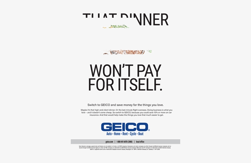 Cuisine Won T Pay For Itself Geico Ad, transparent png #3515111