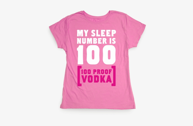 My Sleep Number Is 100 Womens T-shirt - Cake Baker T Shirt, transparent png #3524151