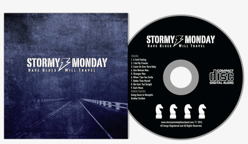 Album Preview - Stormy Monday - Have Blues Will Travel (cd), transparent png #3527796