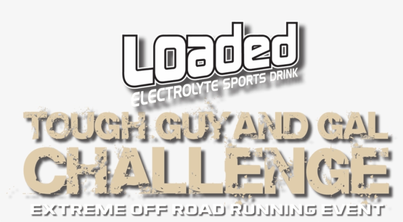 Tough Guy And Gal Logo Sponsor - Tagline, transparent png #3532447