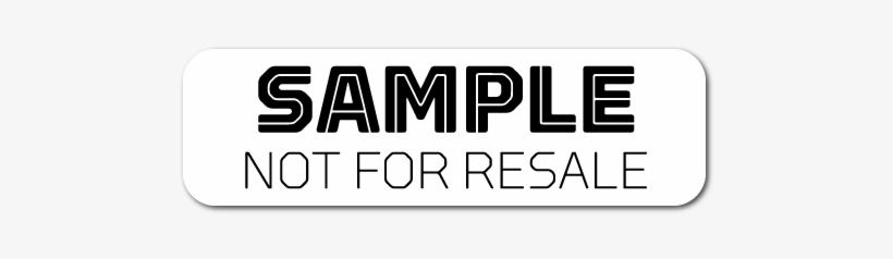 "sample, Not For Resale" Stickers - Sample Not For Resale Sticker, transparent png #3540590