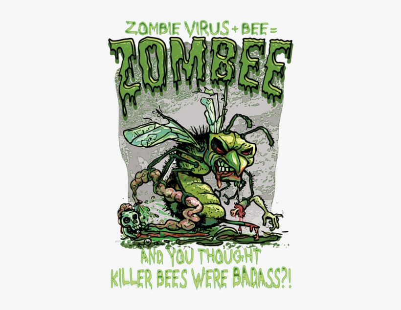 Zombie Virus Plus A Bee Equals Zombee - T-shirt, transparent png #3540629