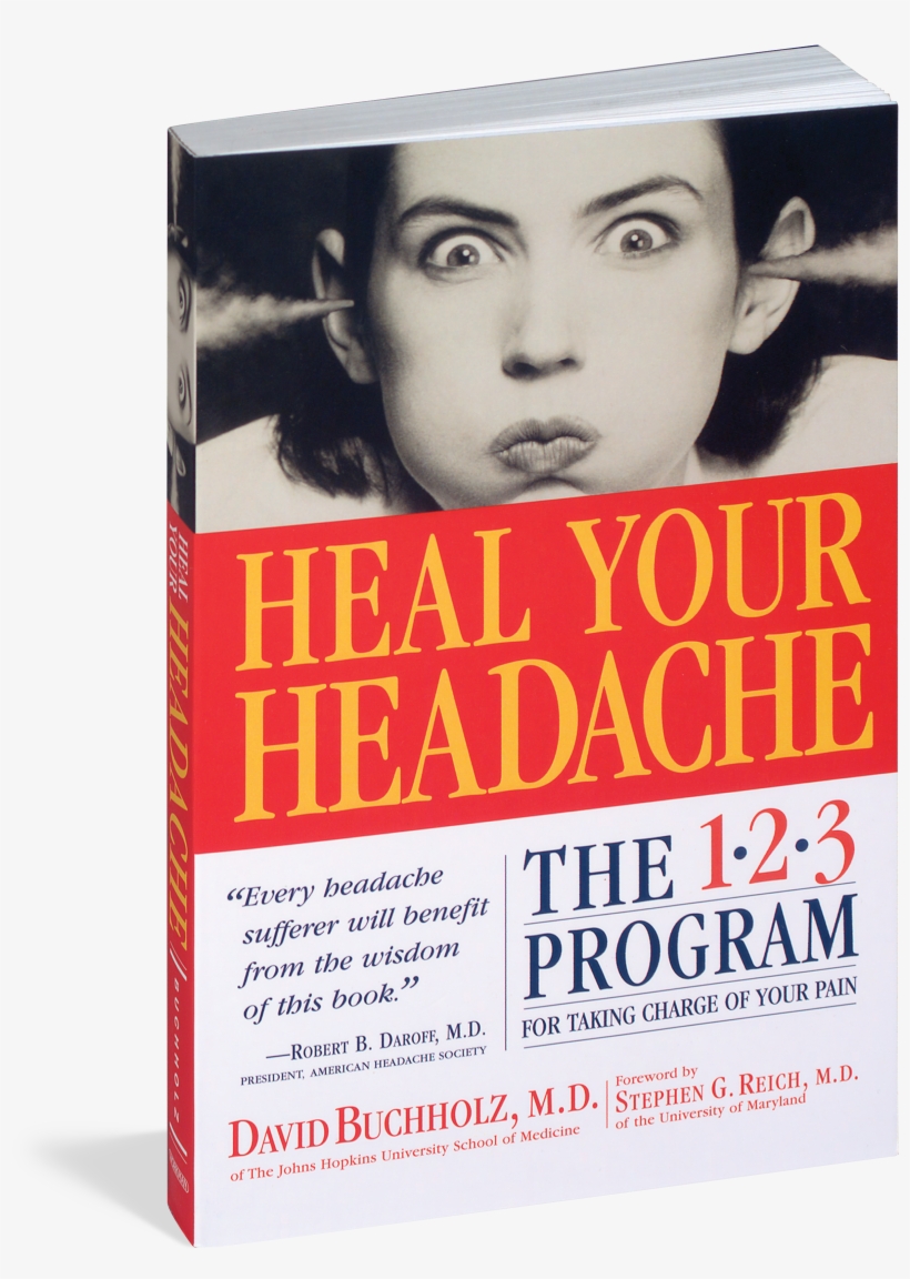 Heal Your Headache - Heal Your Headache (paperback), transparent png #3542053
