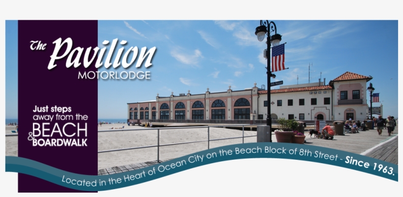 Located In The Heart Of Ocean City On The Beach Block - Pavilion Lodge Ocean City Nj, transparent png #3545307