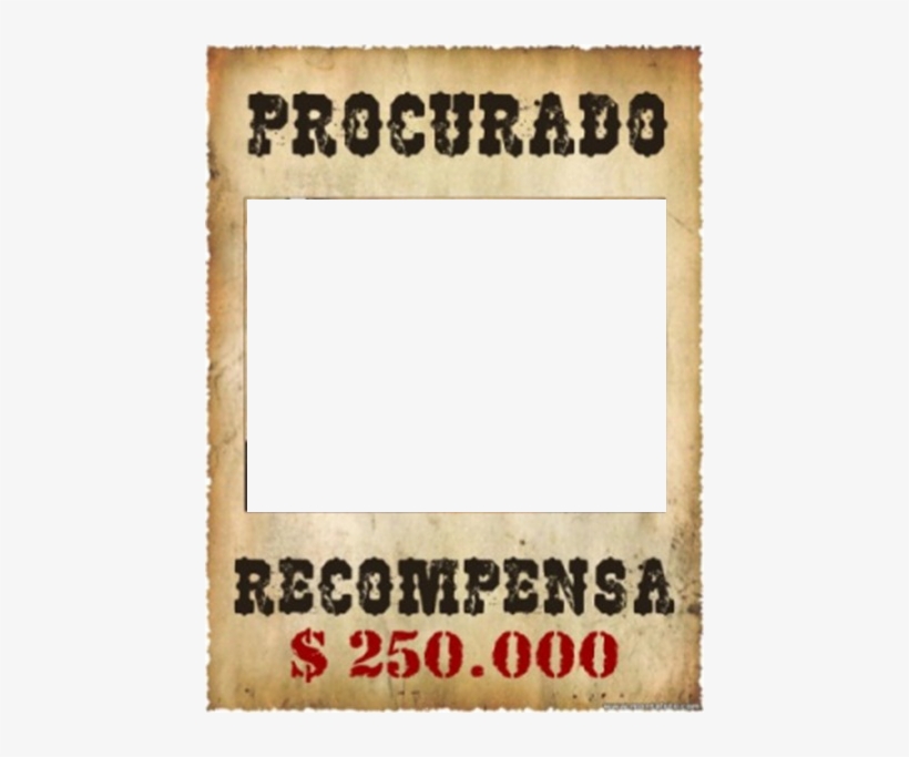 393k Cartaz Procurado3 04 Sep 2010 - Montagem De Foto Procurado, transparent png #3553228