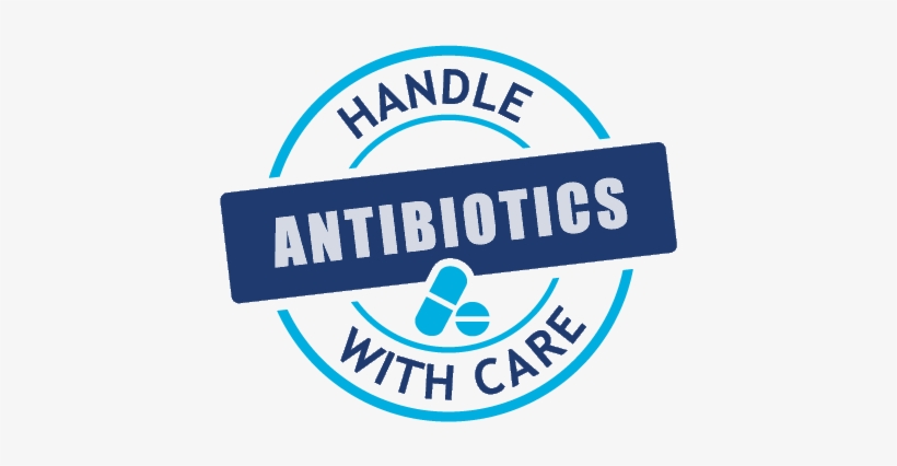 Handle With Care Campaign - Handle Antibiotics With Care, transparent png #3553693