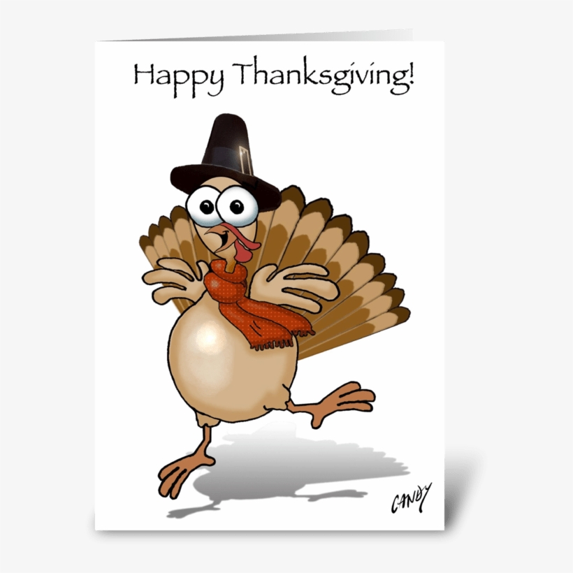 Happy Thanksgiving Turkey Greeting Card - Birthday Turkey, transparent png #3557423