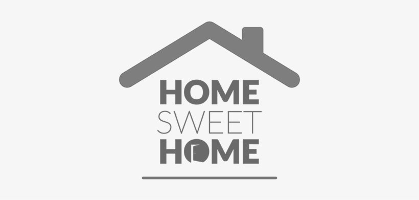 Home Sweet Home - Transparent Home Sweet Home Png - Free ...