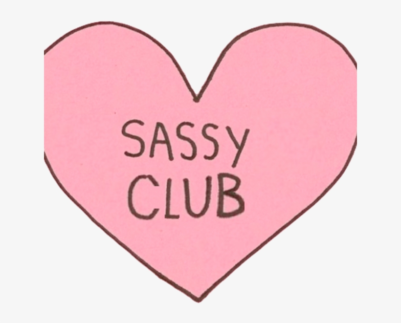 @gabriellexcx - Too Sassy For You Sticker, transparent png #3573580
