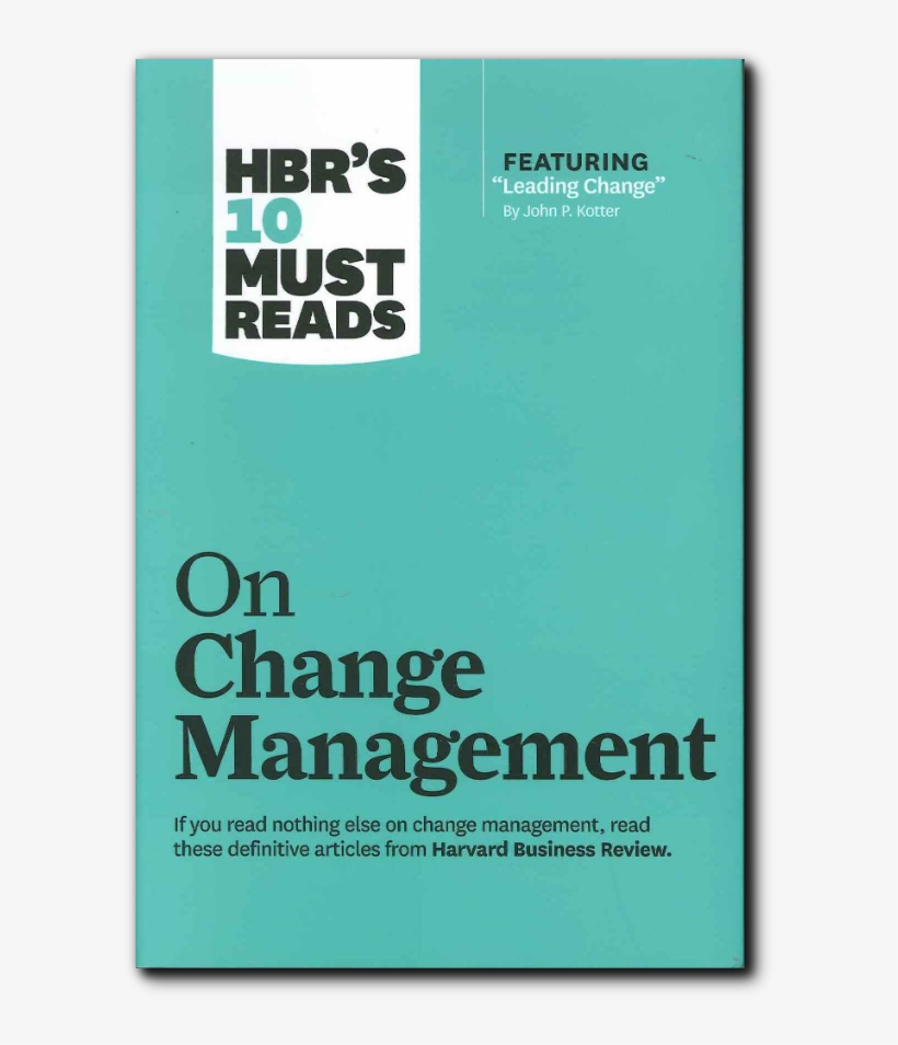 Hbr's 10 Must Reads On Change Management, transparent png #3579140