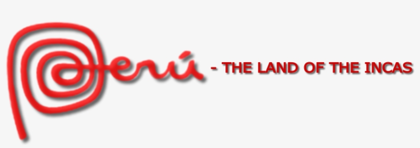The Land The Incas - Peru Land Of Incas, transparent png #3587868