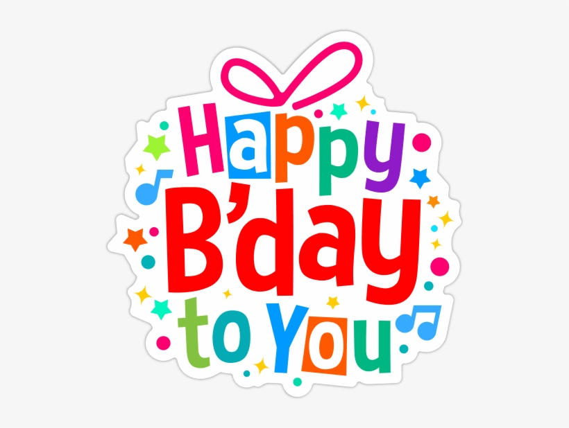 Send - Happy Birthday To You Sticker, transparent png #3594005