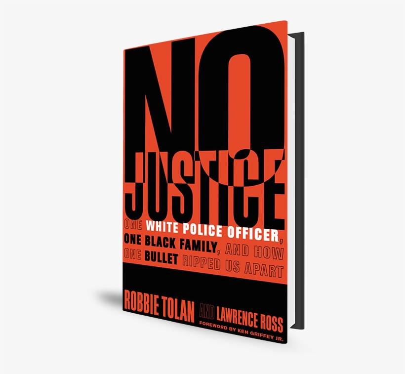 At One Point, Officer Cotton Pushed Tolan's Mother - No Justice: One White Police Officer, One Black Family,, transparent png #3598179