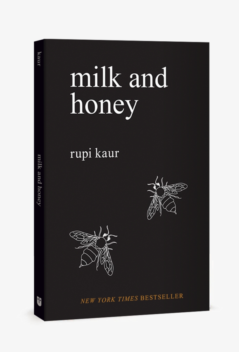 Milk And Honey Png - First Edition: Milk And Honey By Rupi Kaur, transparent png #361266